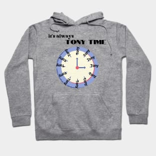 it's always Tony Time Tony Ferguson MMA Hoodie